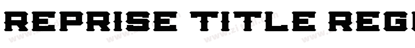 Reprise Title Regula字体转换